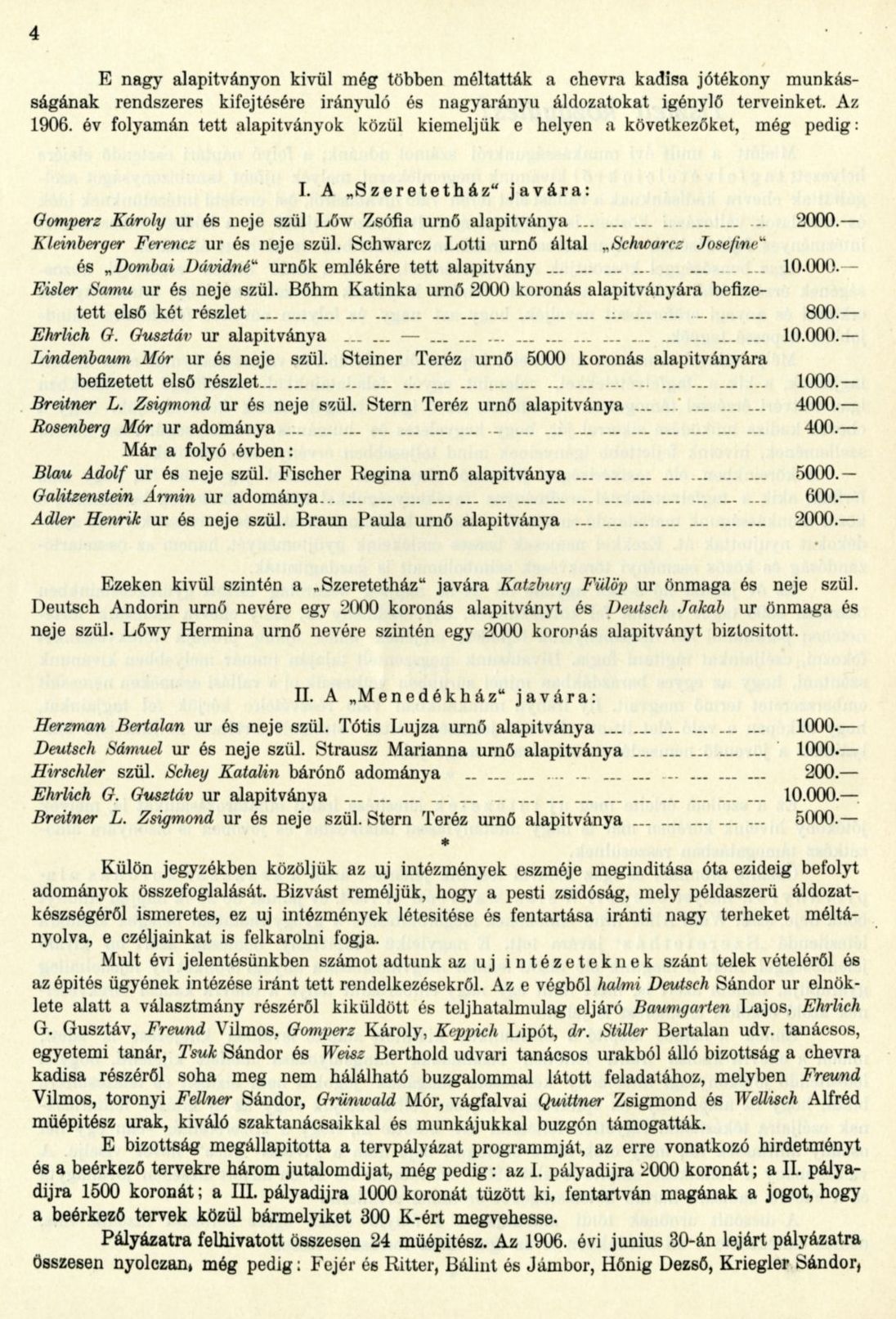 00141_A Pesti Chevra Kadisa elöljáróságának jelentése és kezelési kimutatása az 1906-iki közigazgatási évről. Budapest, 1907. 4. p.