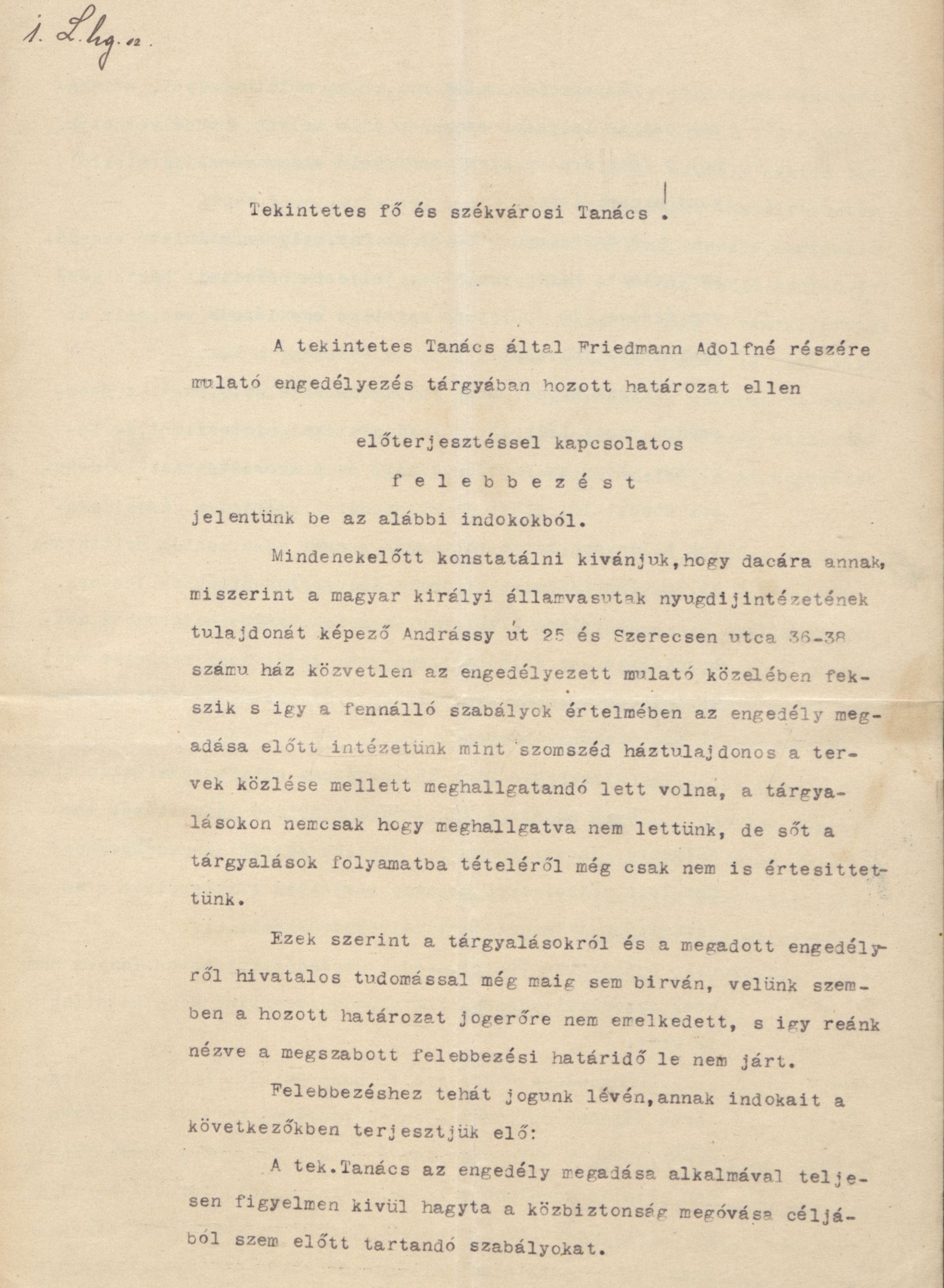 Littke Jenőnek, a MÁV nyugdíjintézeti bérház gondnokának fellebbezése az építési engedély megadása ellen, 1907. V. 4. 053_BFL_IV_1407_b III_415_1907