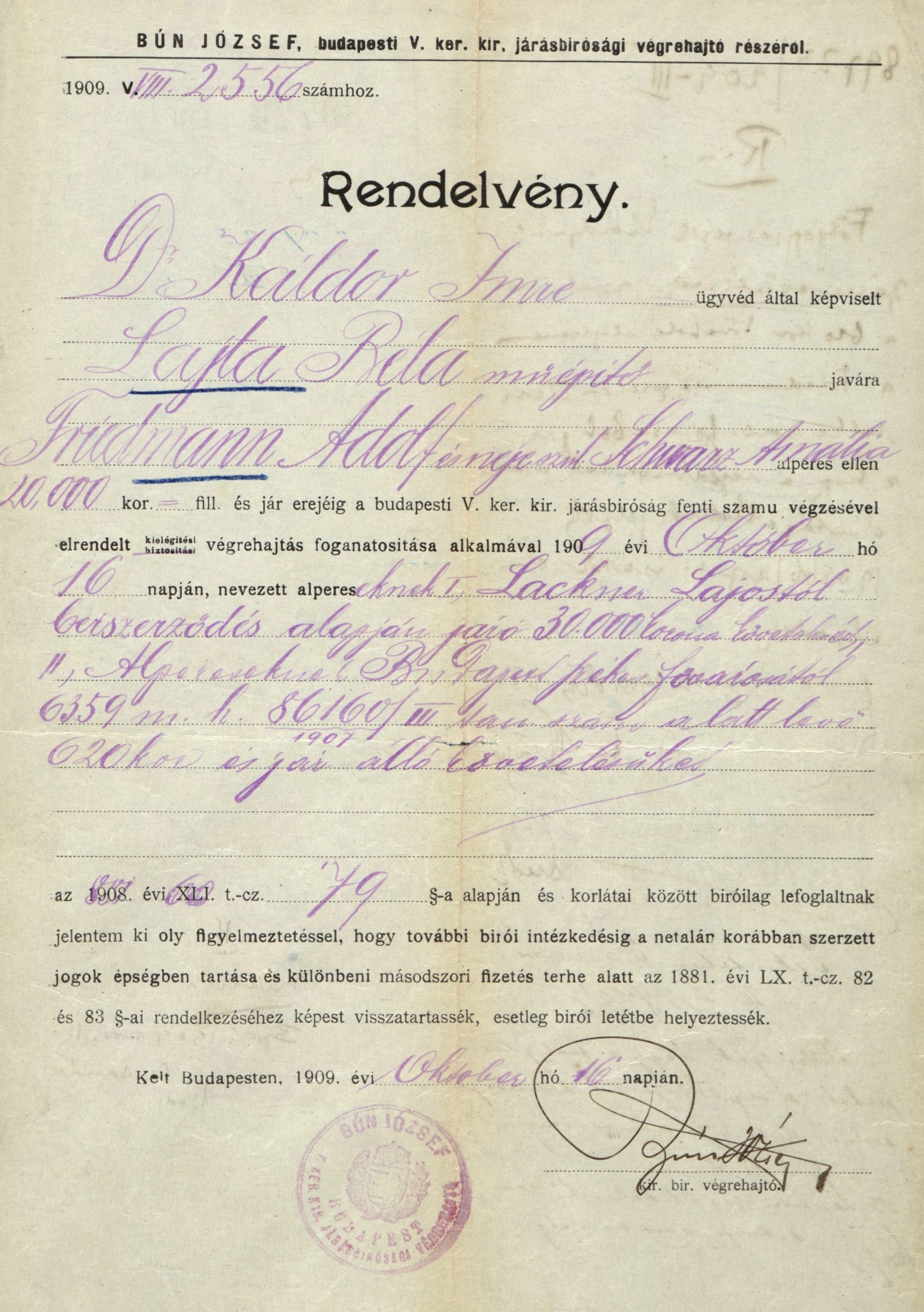 A Friedmann Adolf ellen Lajta Béla javára elrendelt végrehajtásról szóló rendelvény, 1909. X. 16. 108_BFL_IV_1407_b III_415_1907
