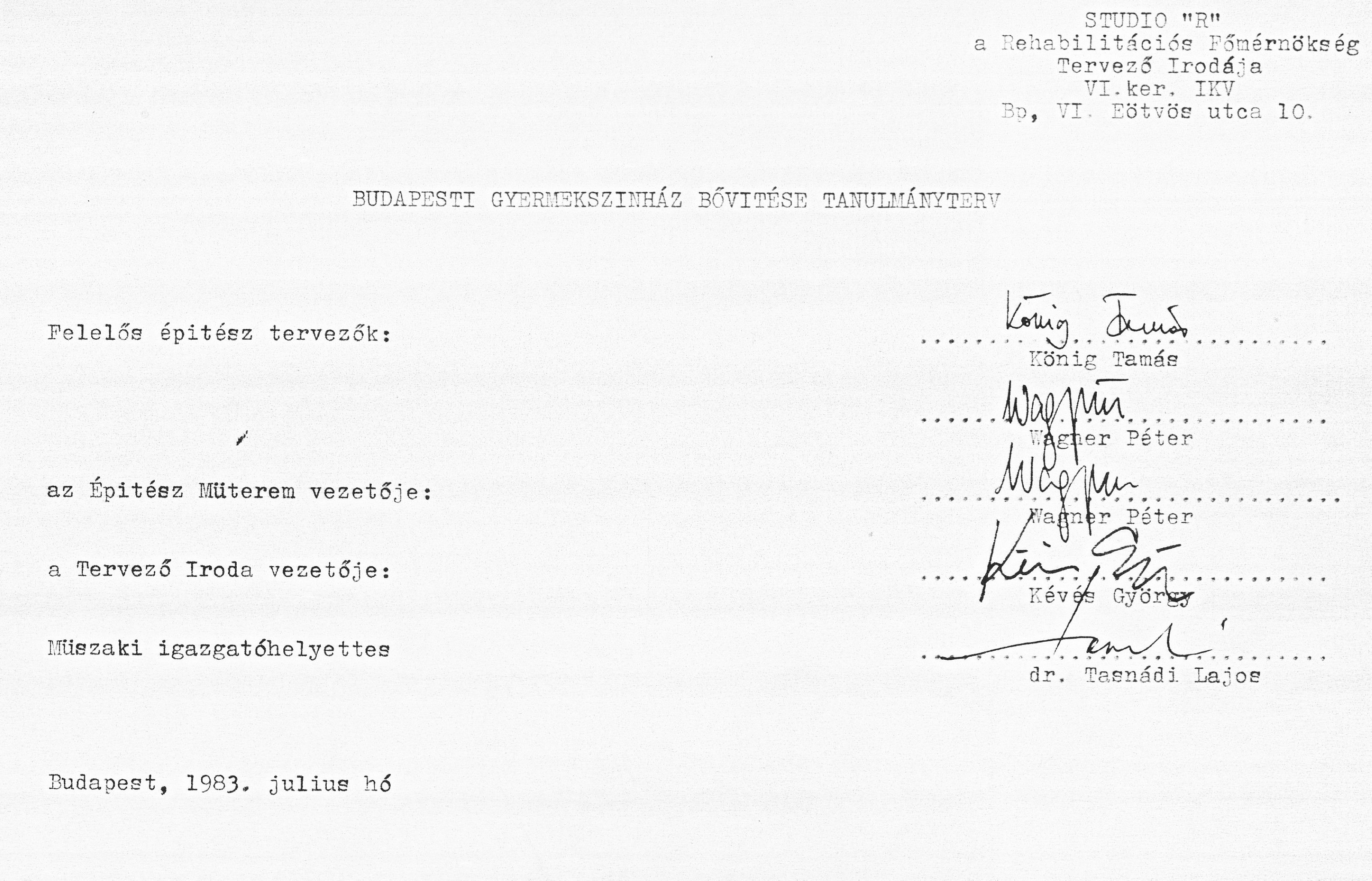 Kőnig Tamás - Wagner Péter (Studio R): Az Budapesti Gyermekszínház bővítésének tanulmányterve, építészeti műleírás, 1983. VII. 0135_BFL_XV_17_e_306_BMF_iratai