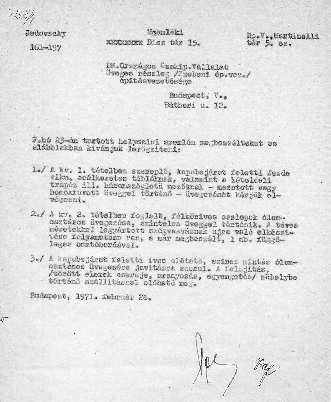 A Főv. Tanács VB HKI Műemléki Osztály (?) levele az Országos Szakipari Vállalat Üveges részlegének az előtető helyreállításával kapcsolatban, 1971. II. 26. 29_BFL_XV_17_f_358_007
