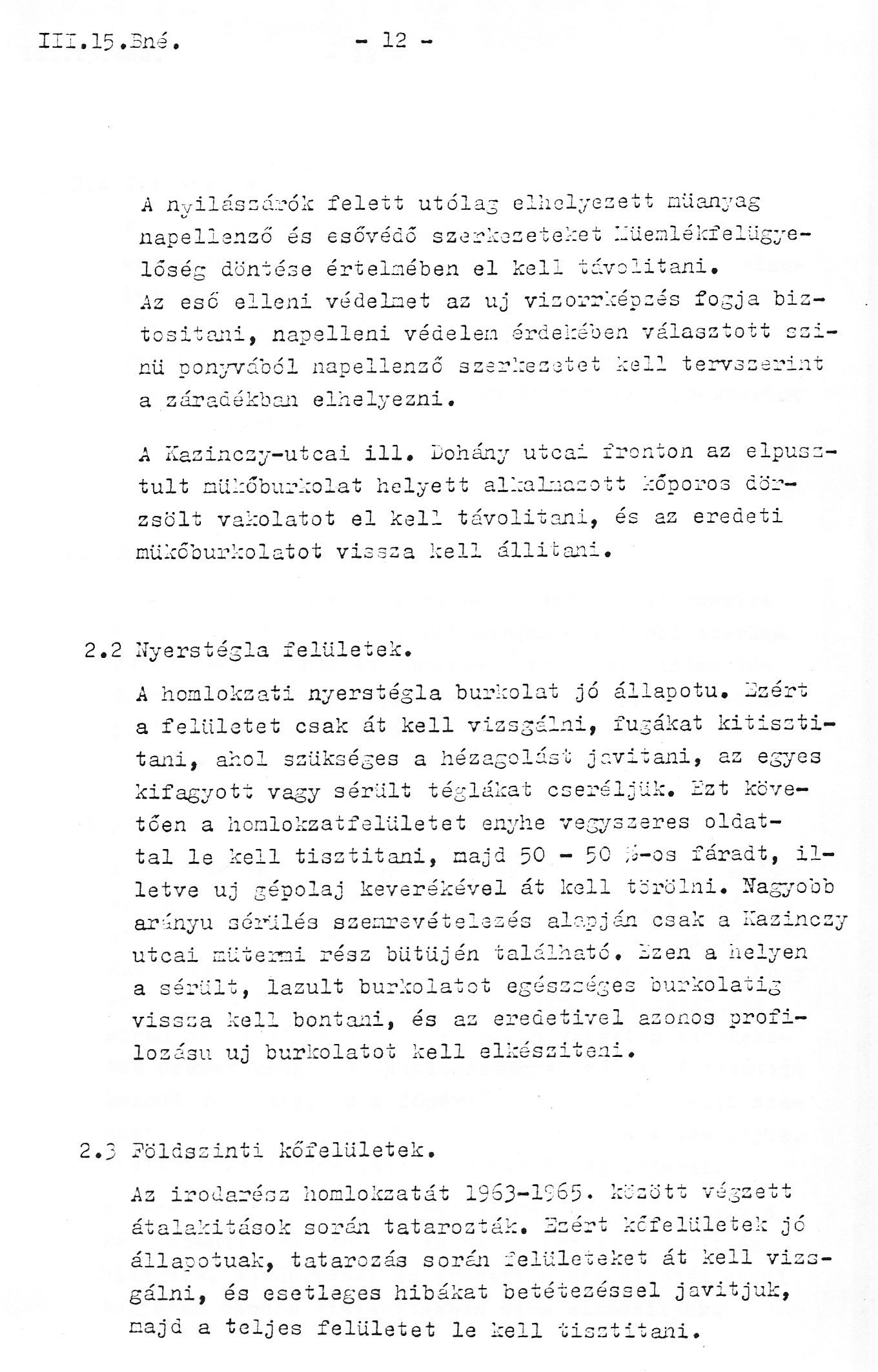 Fehér András: Engedélyezési tervdokumentáció az épület homlokzat-rekonstrukciós munkáiról, 1979. III. (részlet) 32_BFL_XV_17_e_306_VII_Rakoczi_ut_18_0003