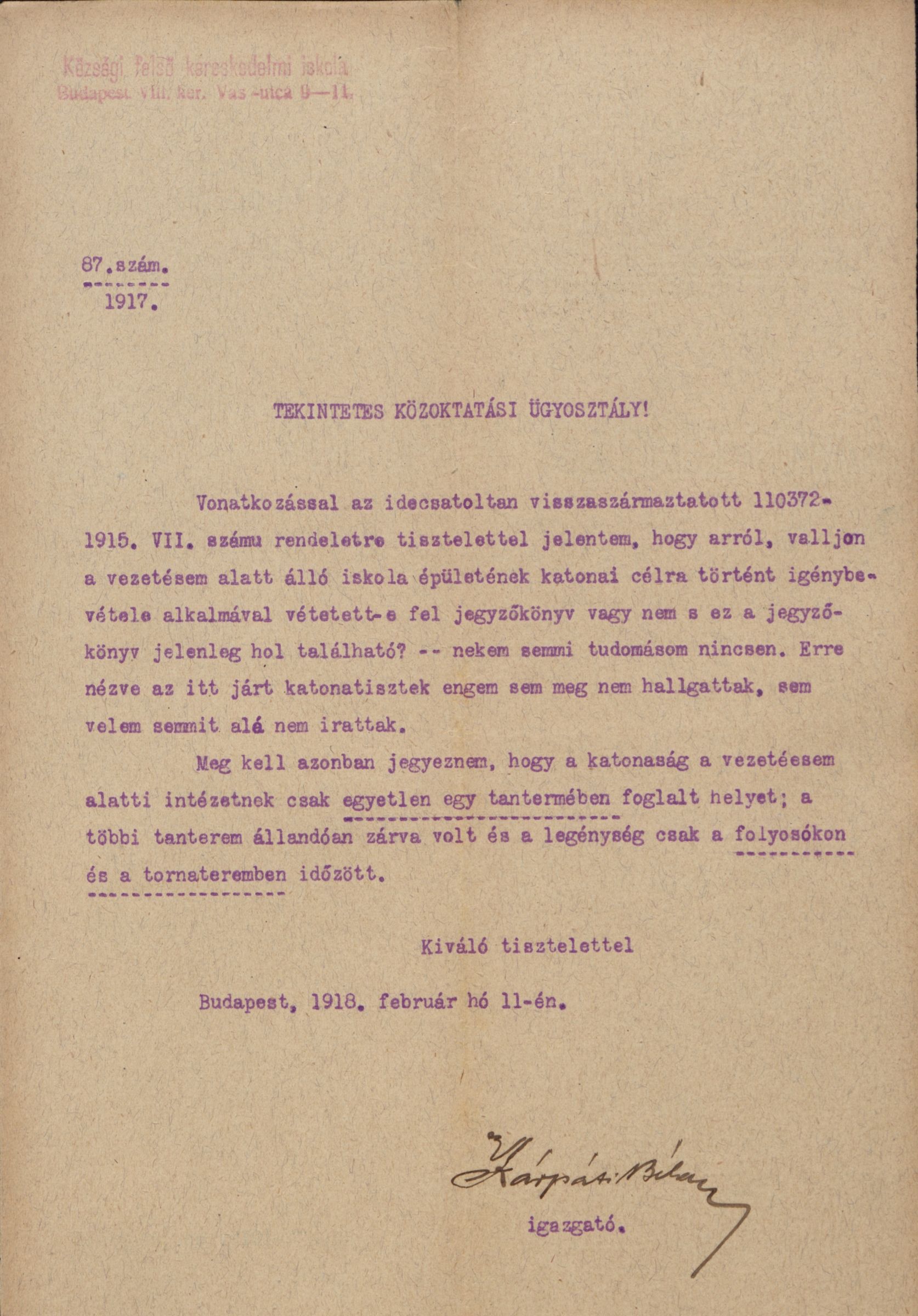 Az iskolaépület katonai felhasználáról szóló jelentés, 1918. II. 11. 143_BFL_IV_1407_b XIII_2873_1912