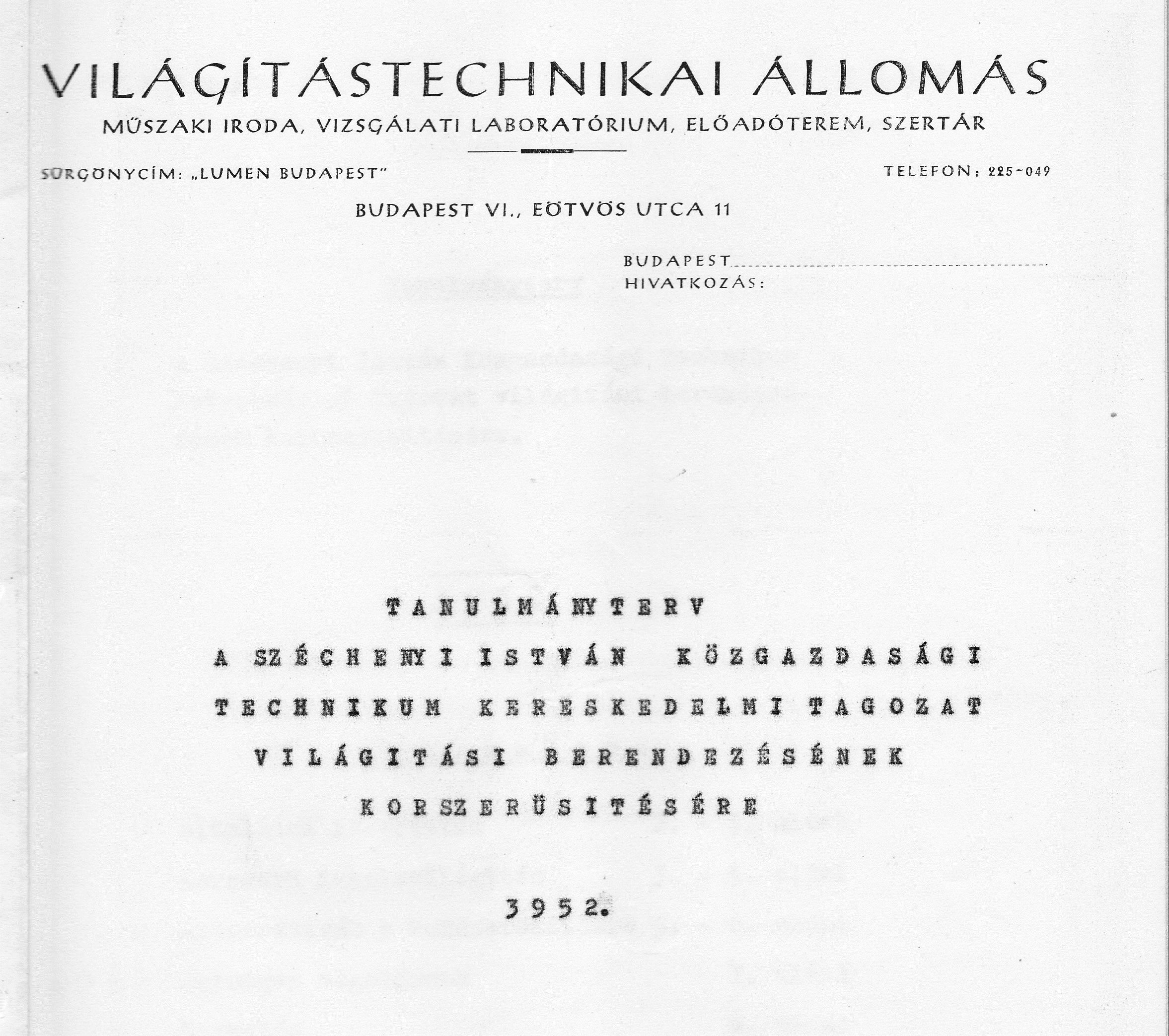 Világítástechnikai Állomás: Tanulmányterv az iskola világítási berendezéseinek korszerűsítéséhez, 1963. (részlet) 01_BFL_XV_17_e_306_VIII_Vas_utca_9-11_0001