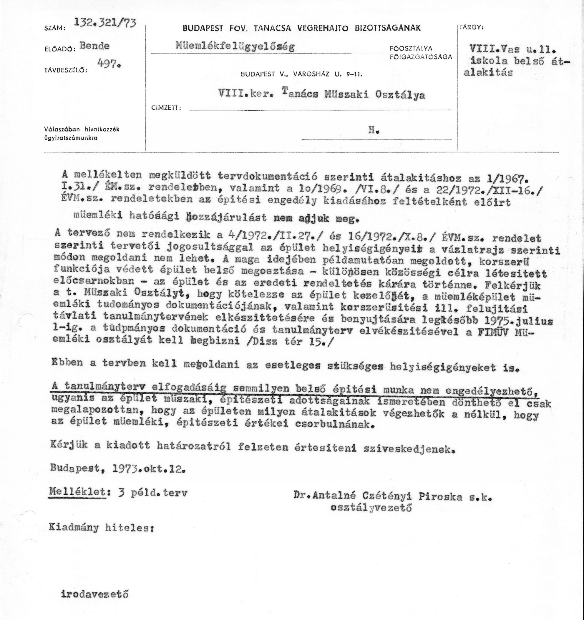A Budapesti Műemlékfelügyelőségnek a szakhatósági hozzájárulást megtagadó határozata, 1973. X. 12. 15_BFL_XV_17_e_306_VIII_Vas_utca_9-11_0016