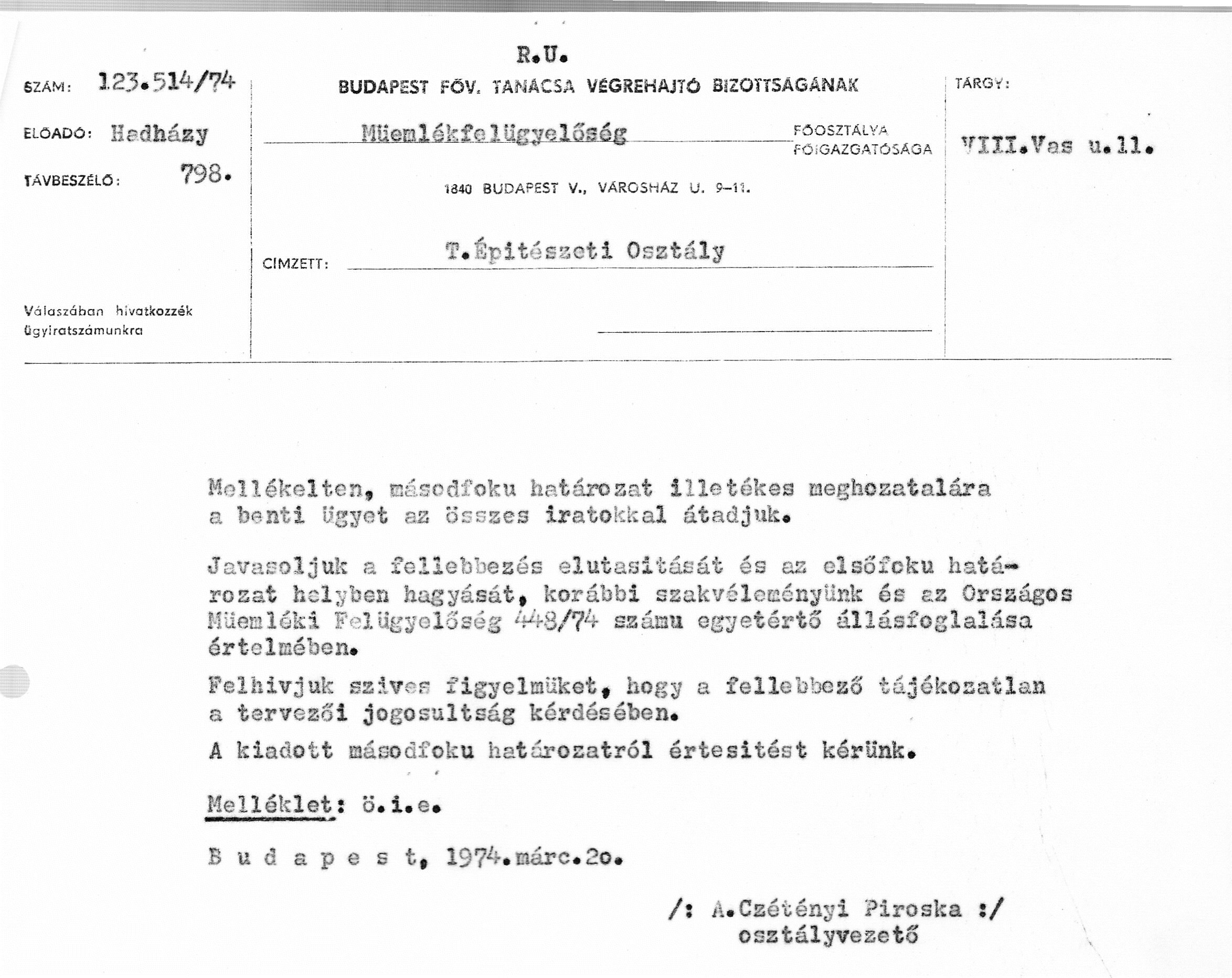 A Budapesti Műemlékfelügyelőség átirata a Fővárosi Tanács Városrendezési és Építészeti Főosztályának, 1974. III. 20. 17_BFL_XV_17_e_306_VIII_Vas_utca_9-11_0018