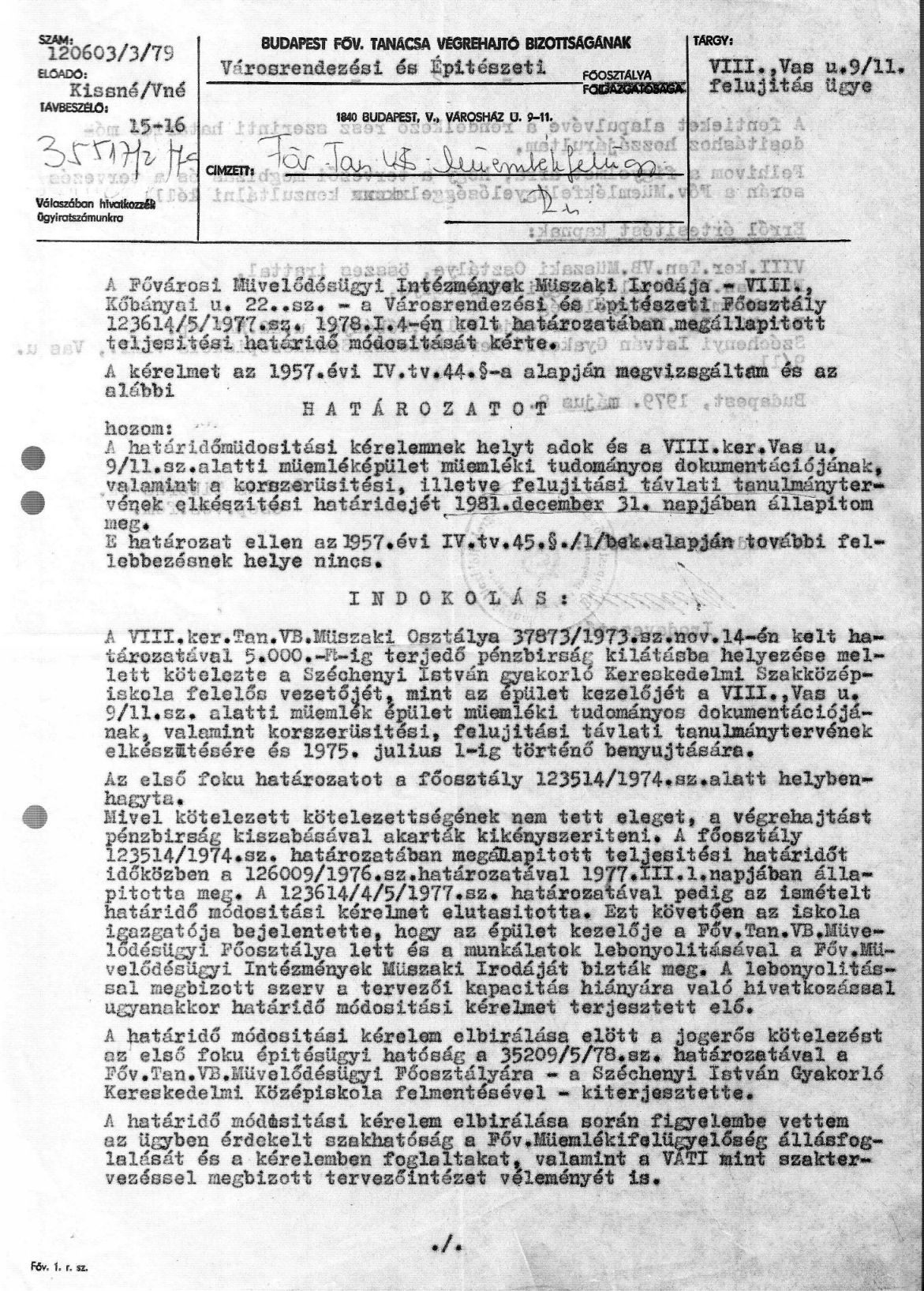 A Fővárosi Tanács Városrendezési és Építészeti Főosztályának a tervezési határidő módosítását engedélyező határozata, 1979. V. 8. 25_BFL_XV_17_e_306_VIII_Vas_utca_9-11_0026