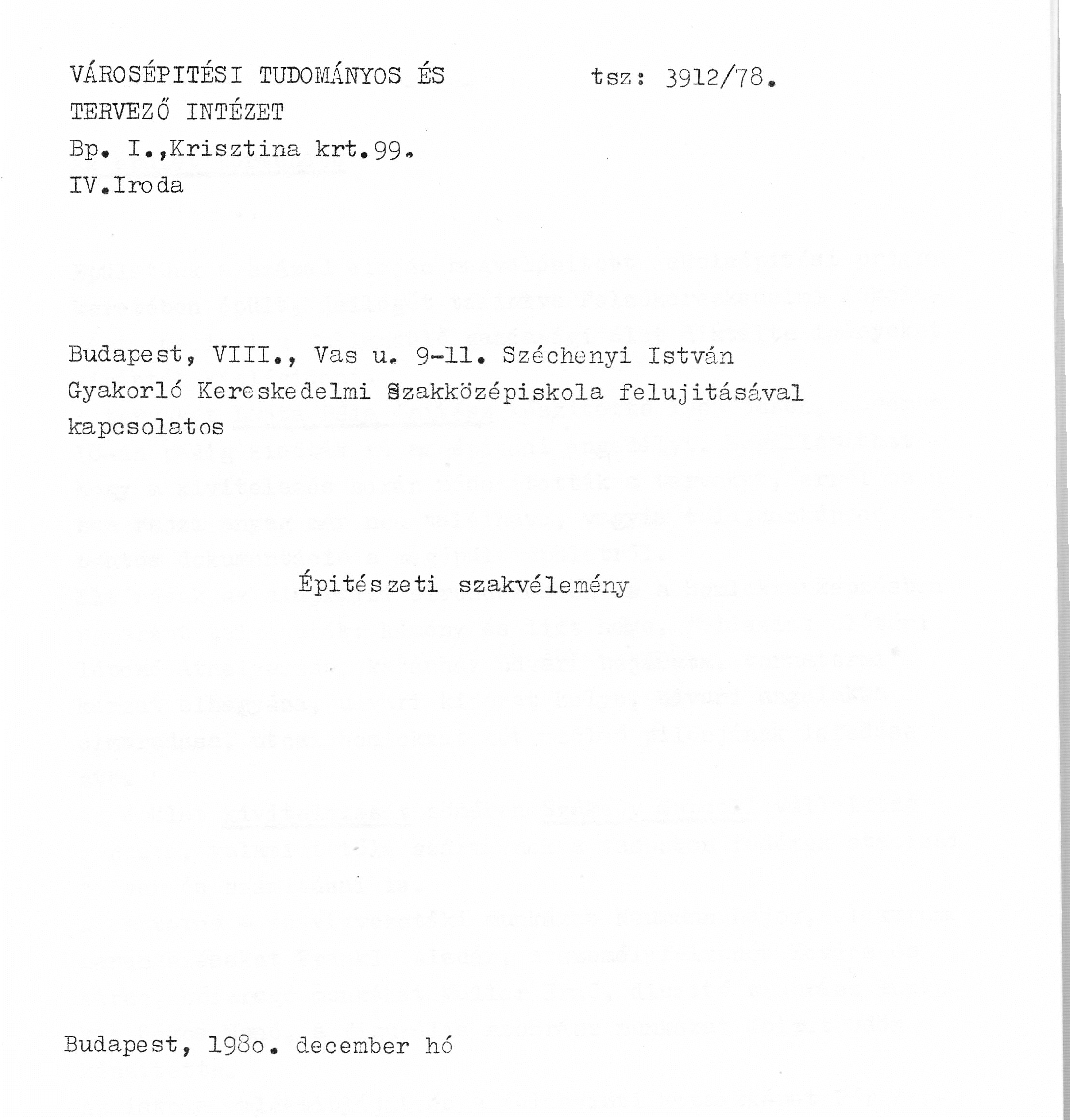 Cser Károlyné (VÁTI): Építészeti szakvélemény az iskola felújításával kapcsolatban, 1980. XII. 27_BFL_XV_17_e_306_VIII_Vas_utca_9-11_0028