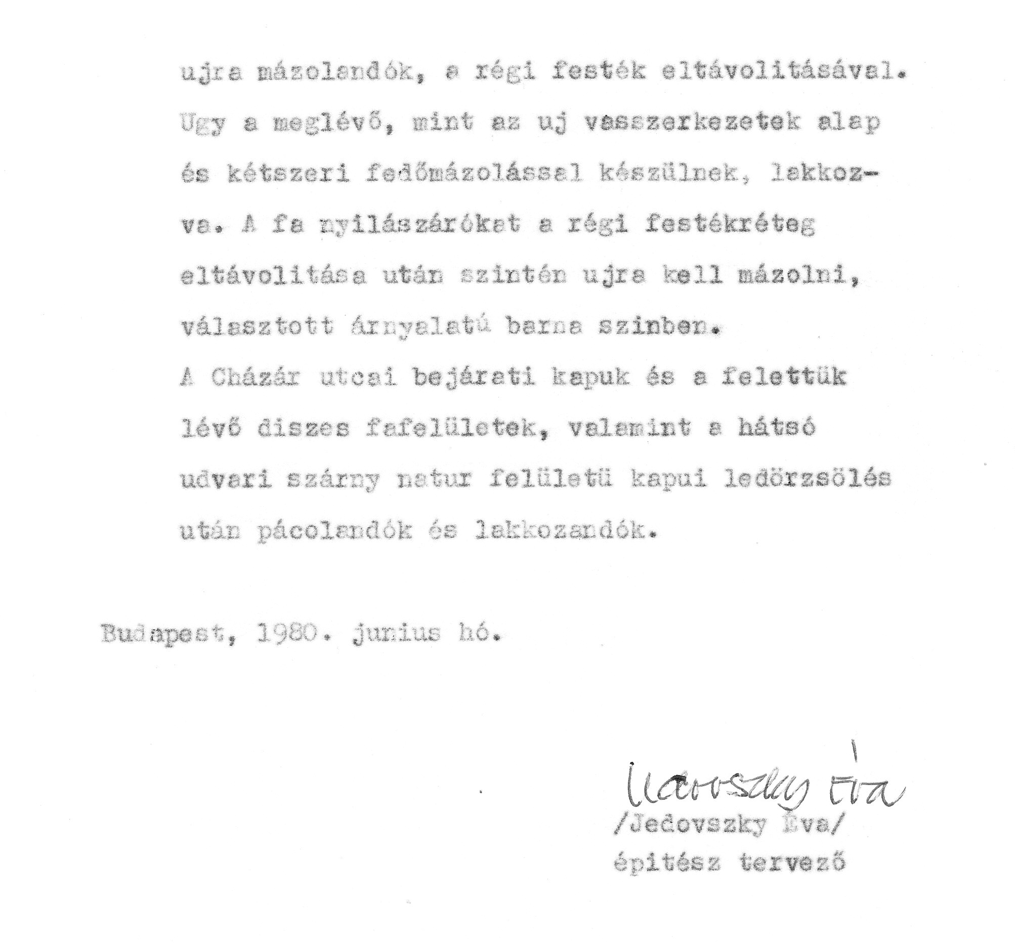 Jedovszky Éva (FIMÜV): A tervezett homlokzat-helyreállítás műszaki leírása, 1980. VI. BFL_XV_17_e_306 A Fővárosi Műemléki Felügyelőség iratai