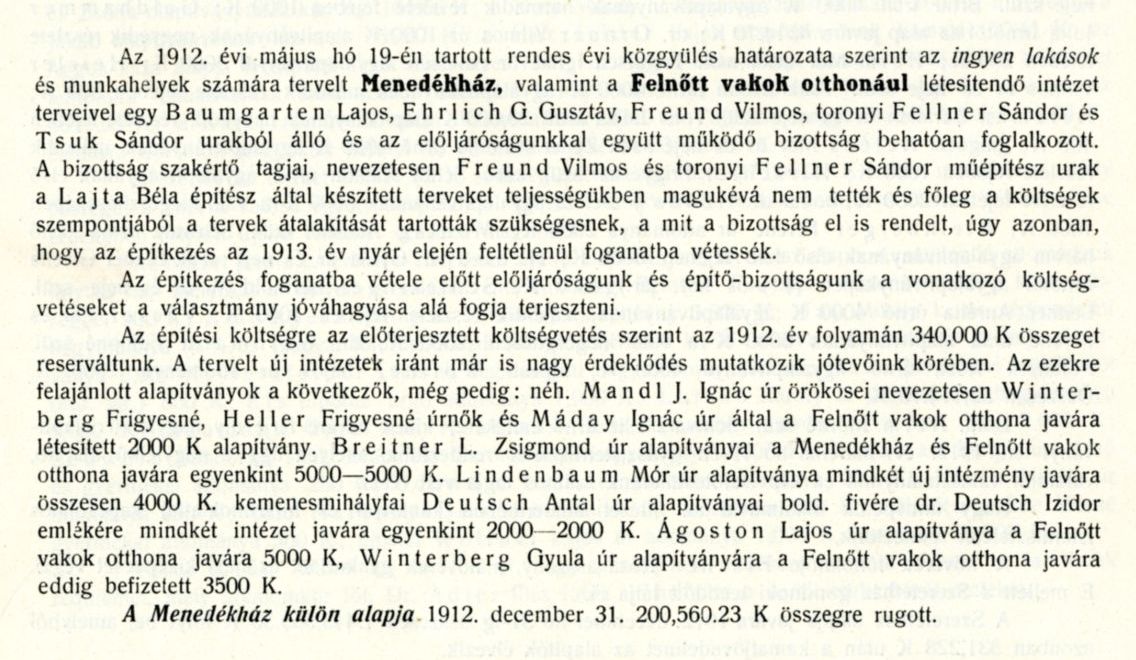 Beszámoló a két intézmény létesítésének előkészületeiről. 12_A Pesti Chevra Kadisa elöljáróságának jelentése és kezelési kimutatása az 1912-iki közigazgatási évről. Budapest, 1913. 6. p.