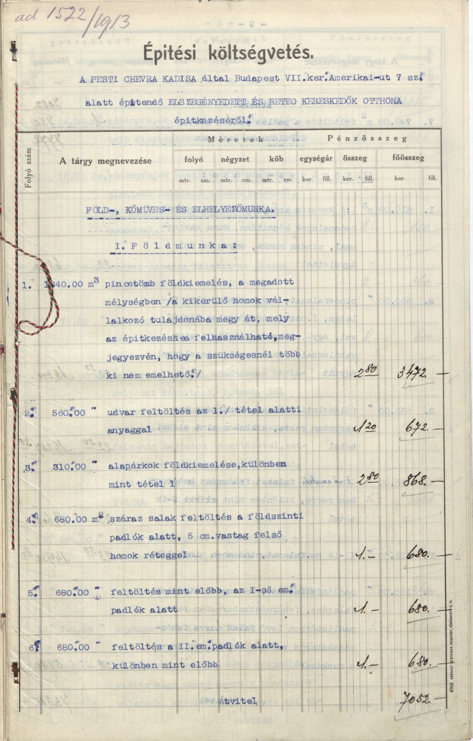 A Menedékháznak a Bloch és Holitscher cég által kitöltött építési költségvetése, 1913. VII. 11. 15_Magyar Zsidó Levéltár, a Pesti Chevra Kadisa iratai