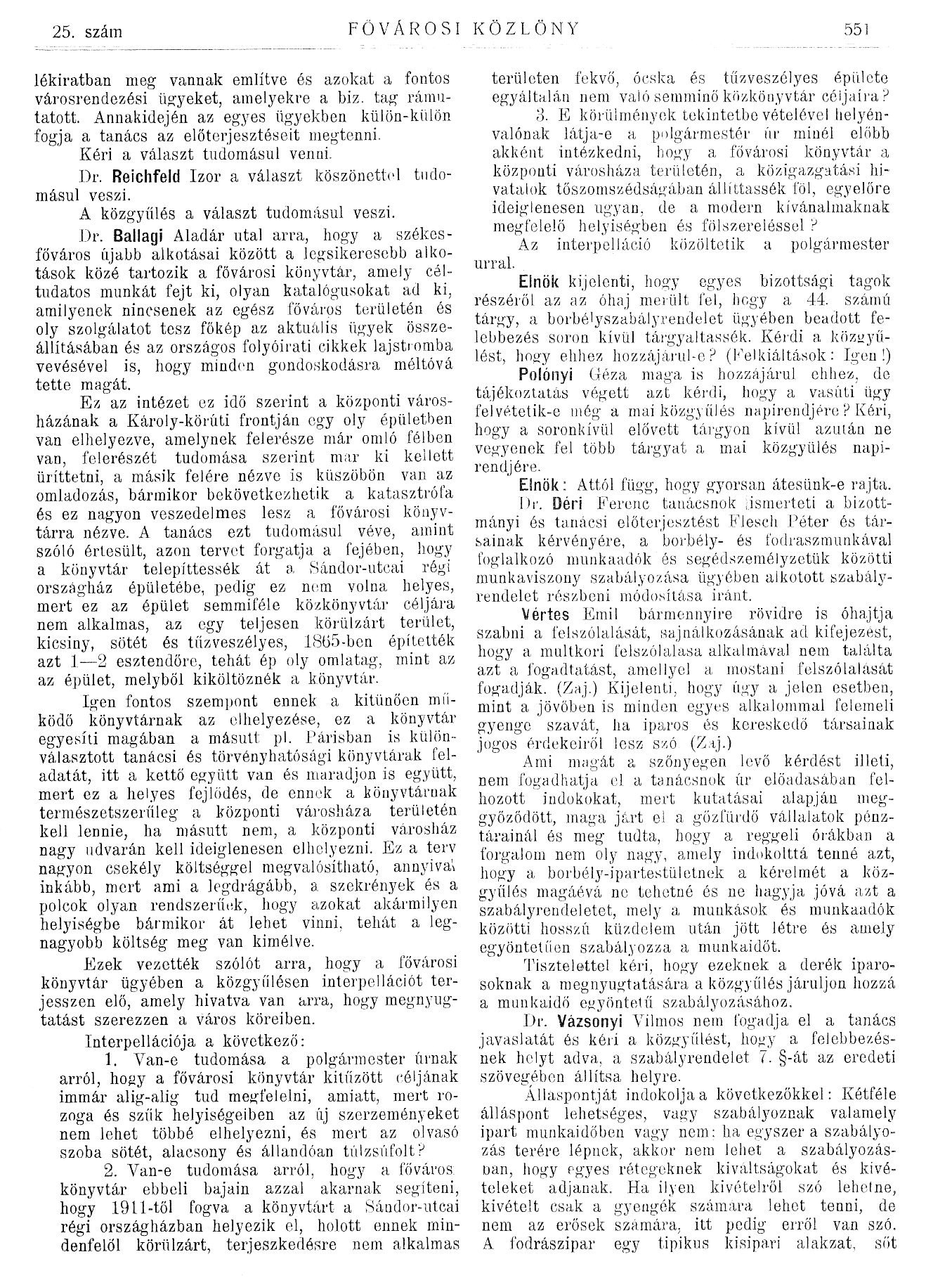 Ballagi Aladár interpellációja a törvényhatósági bizottságban a fővárosi könyvtárral kapcsolatban, 1910. III. 16. 1910_03_16_Fővárosi Közlöny, 1910. 551. p.