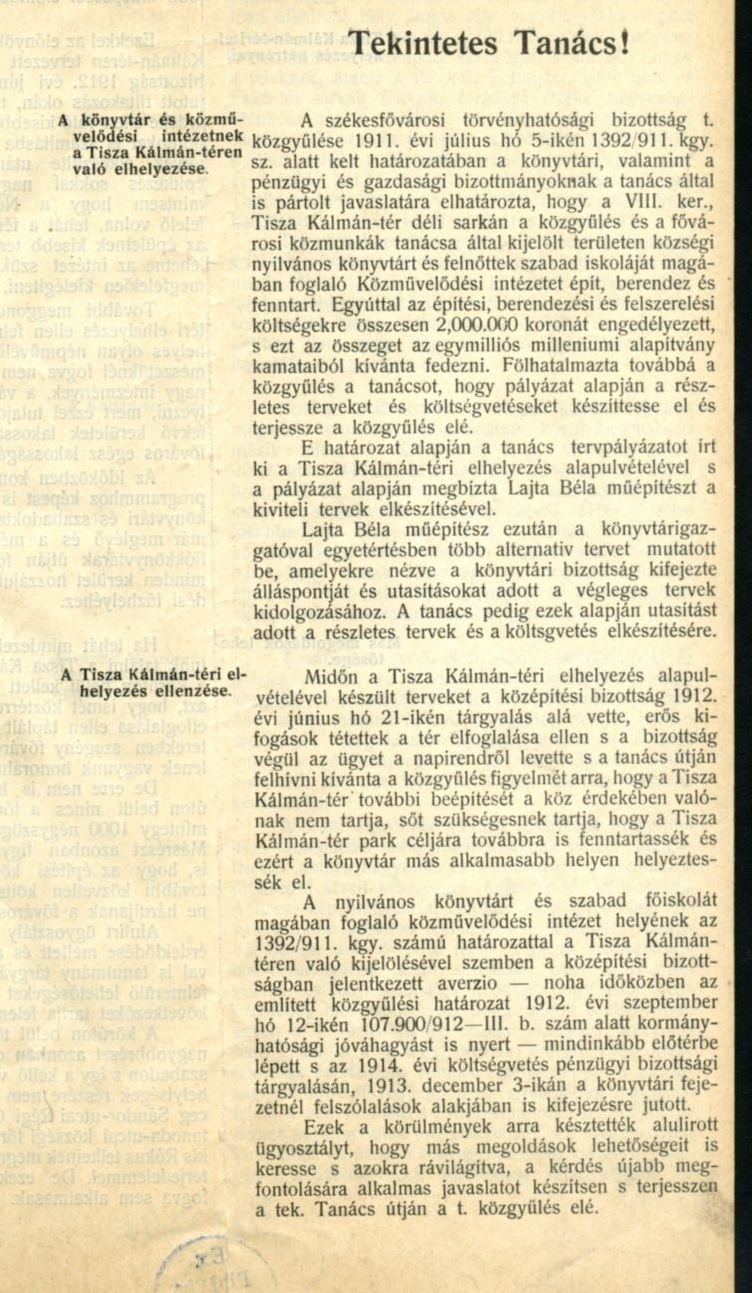 A XIV. (szociálpolitikai és közművelődési) ügyosztály előterjesztése a Közművelődési Intézet Kálvin téri elhelyezése tárgyában, 1914. V. 14. 1914_05_14_Fővárosi Szabó Ervin Könyvtár, Budapest Gyűjtemény, ltsz.: