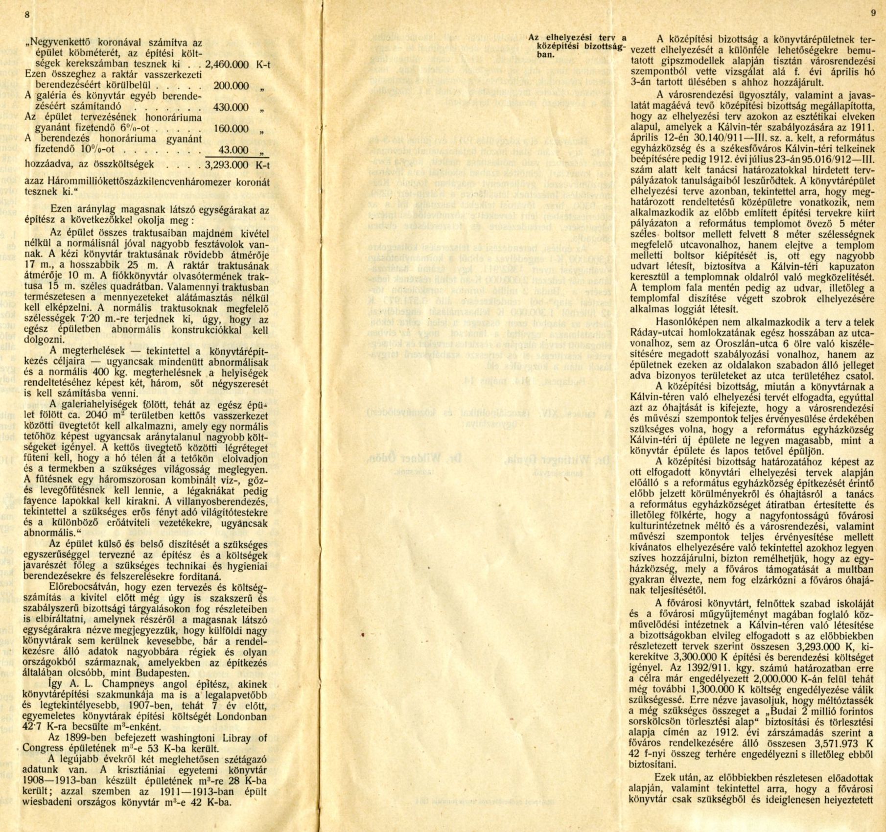 A XIV. (szociálpolitikai és közművelődési) ügyosztály előterjesztése a Közművelődési Intézet Kálvin téri elhelyezése tárgyában, 1914. V. 14. 1914_05_14_Fővárosi Szabó Ervin Könyvtár, Budapest Gyűjtemény, ltsz.: