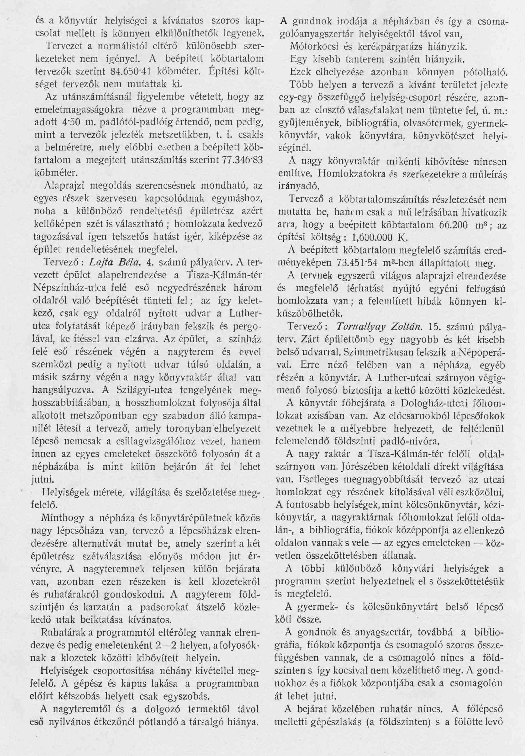 A községi nyilvános könyvtár és közművelődési intézet tervpályázata. Építési program és a bírálati jegyzőkönyv részletei. 00_Magyar Építőművészet, 1911. 8. sz. 30. p.