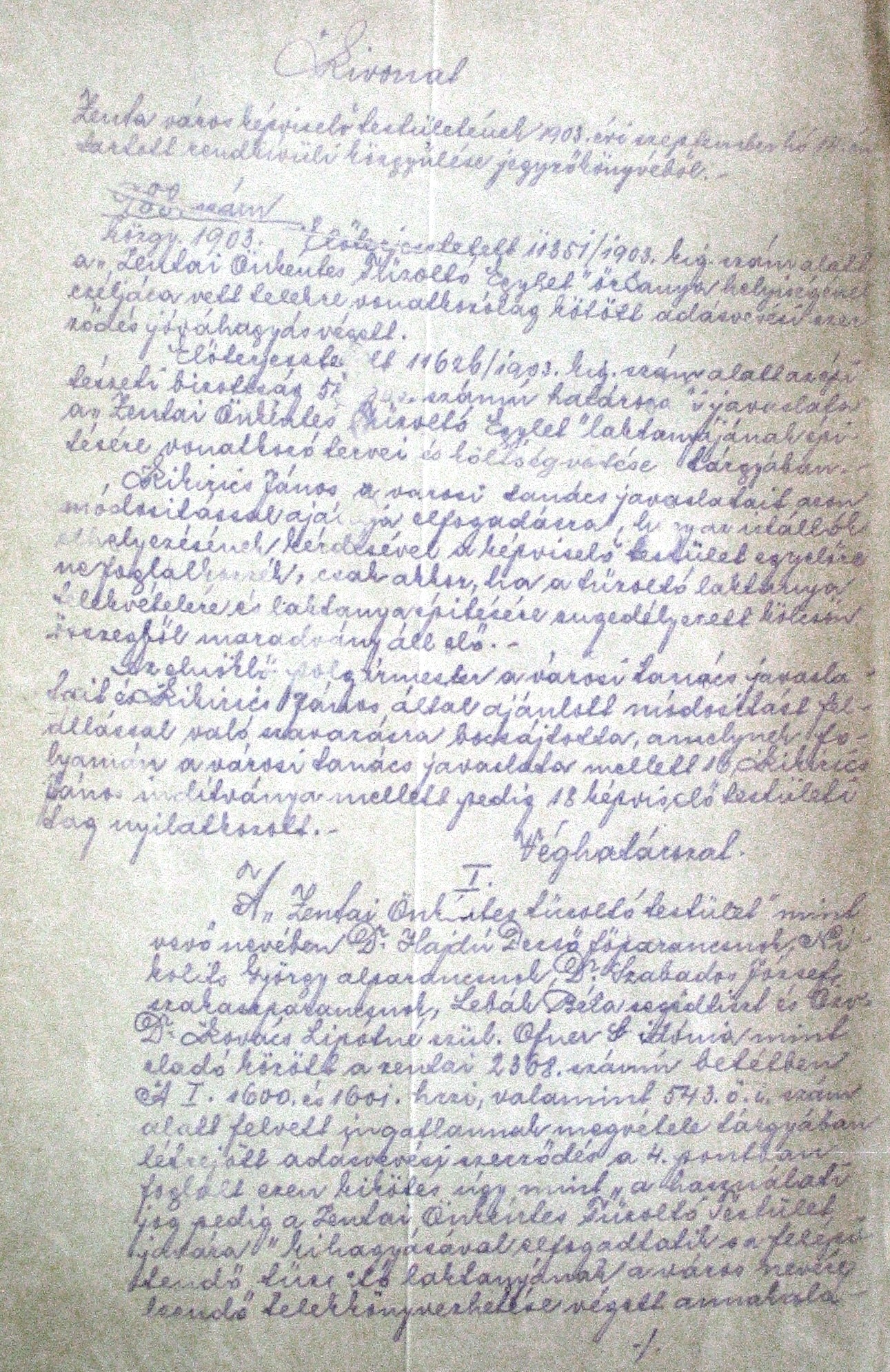 Kivonat a zentai városi képviselő-testület rendkívüli közgyűlésének 1903. IX. 14-i jegyzőkönyvéből. 045_ZTL F.003.1 - Zentai Történelmi Levéltár. Az Önkéntes Tűzoltó Testületre vonatkozó zentai városi tanácsi iratok gyűjteménye