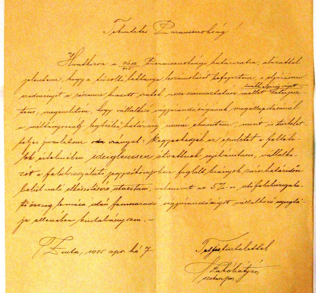 Szabó Mátyás építésvezető jelentése a Tűzoltó testület parancsnokságának a leszámolás befejezéséről, 1905. IV. 7. ZTL F.608 - Zentai Történelmi Levéltár. A Zentai Önkéntes Tűzoltó Testület iratai