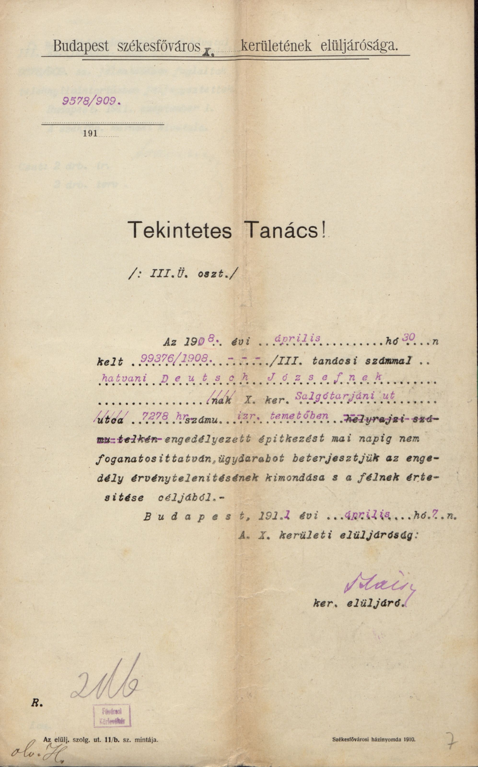 A X. kerületi elöljáróságnak az előbbi, meg nem valósított építkezés engedélyét visszavonó határozata, 1911. IV. 7. BFL_IV_1407_b III 693/1908