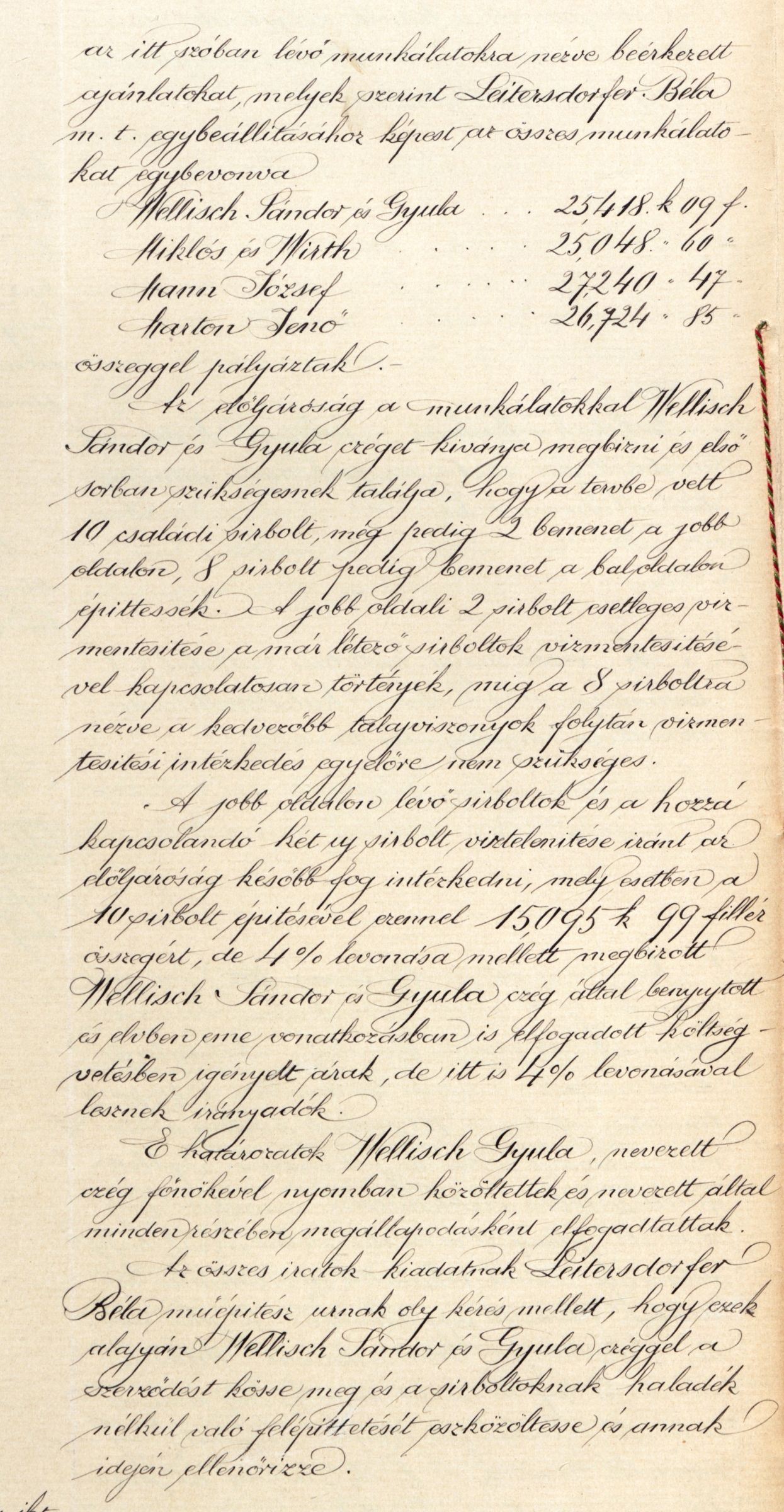 Lajta Béla jelentése a rákoskeresztúri zsidó temetőben építendő tíz családi sírbolt ügyében. Magyar Zsidó Levéltár, A Pesti Chevra Kadisa elöljáróságának jegyzőkönyve, 1907. VI. 18.