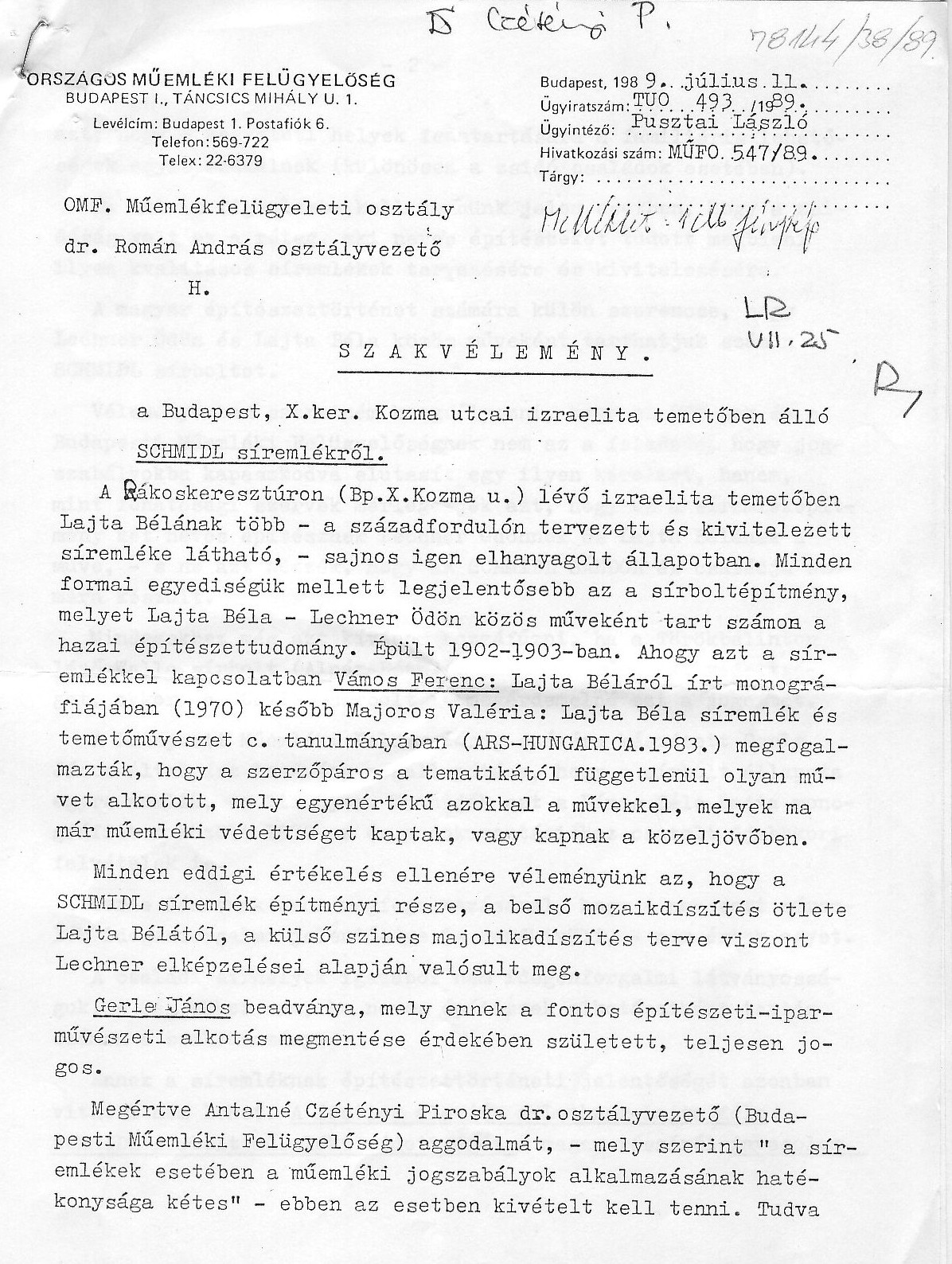 Pusztai László (Országos Műemléki felügyelőség) szakvéleménye a Schmidl-sírbolt védetté nyilvánításával kapcsolatban, 1989. 01_BFL_XV_17_e_306